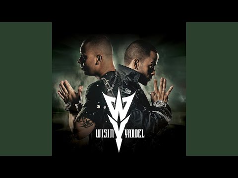Wisin & Yandel - Pam Pam