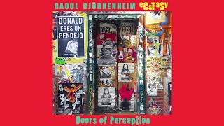 Raoul Björkenheim / eCsTaSy - Ecstasy Dance (Official Audio)