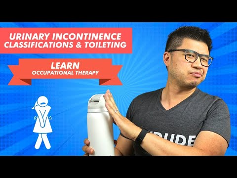 Urinary Incontinence, OT Intervention, and Toileting Tips for Clients | OT Dude Occupational Therapy