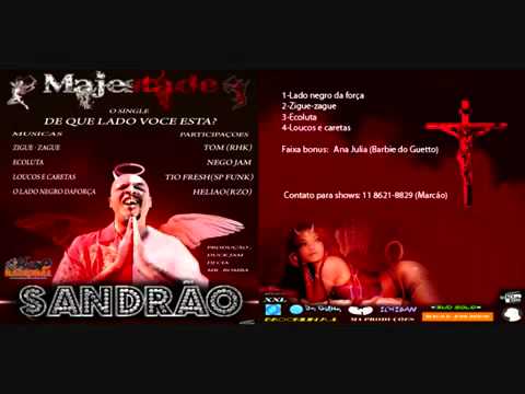 SANDRÃƒO   Loucos e Caretas PART TIO  FRESH