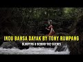 The Making of Indu Bansa Dayak by Tony Rumpang MV