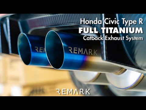 REMARK Honda Civic Type R FULL TITANIUM Catback Exhaust System