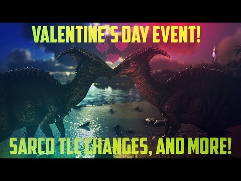 Ark Survival Evolved: Sarco Receives Death Roll | Valentine's Day Event!