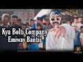Kya Bolte Company Emiway Bantai Full Video Song