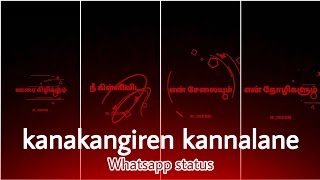kanakangiren kannalane 💞  Whatsapp Status  VK C