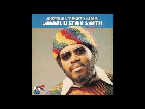 Lonnie Liston Smith - Astral Traveling (1973) full album