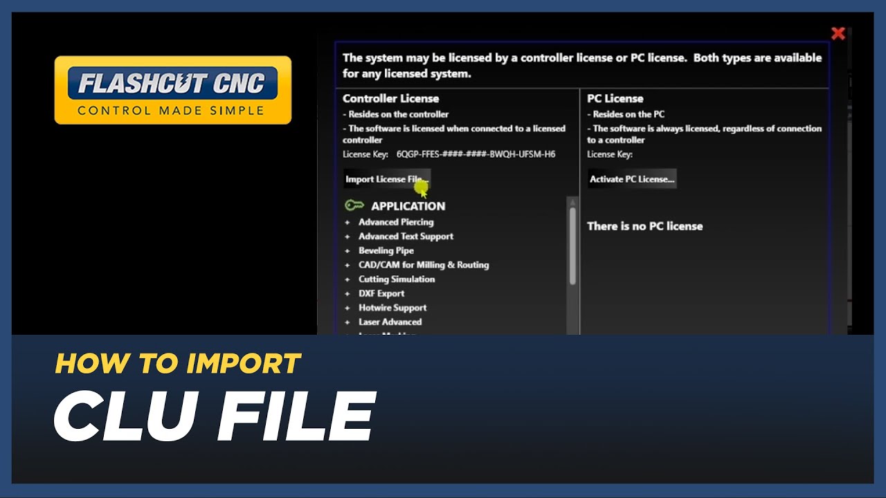 How to Import a CLU File to Upgrade a Controller License  - FlashCut CAD/CAM/CNC Software