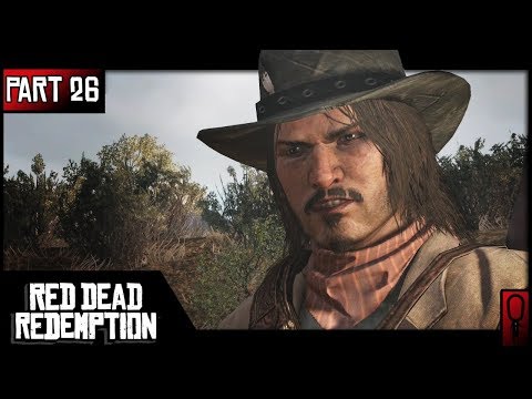 ENDING - Part 26 - 🤠 Red Dead Redemption - [Blind] XBOX One X Gameplay Let's Play 4K