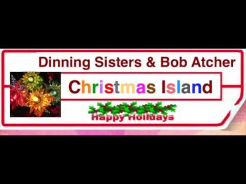 ❄ CHRISTMAS ❄  Dinning Sisters & Bob Atcher ~  Christmas Island ♫ ♪