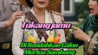 Download lagu Seorang jual jamu gendong tak pantas nikah sama perwira polisi #viral  mp3