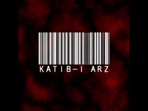 Katib-i Arz - Tek Tabanca