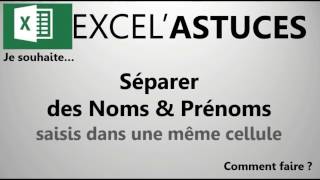 EXCEL : COMMENT SÉPARER NOMS & PRÉNOMS #15