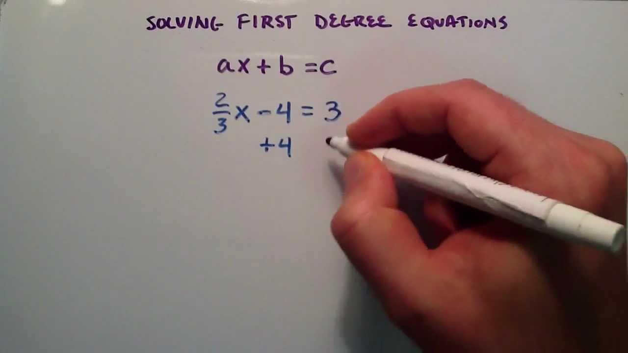 How to Solve First Degree Equations ,  ax + b = c , Intermediate Algebra , Lesson 37