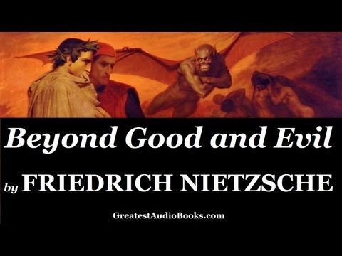 FRIEDRICH NIETZSCHE: Beyond Good and Evil - FULL AudioBook 🎧📖 | Greatest🌟AudioBooks