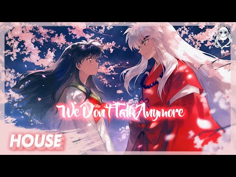 Planet Wave House, itsVicki, Kelo - We Don't Talk Anymore