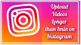 How to Post Videos Longer than 1 minute on #Instagram // How to post on instagram //#2021/Mts Ideas