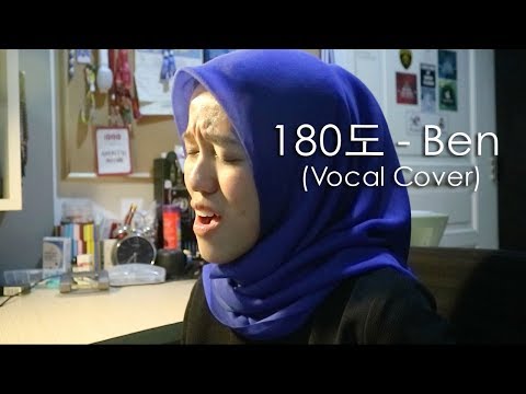180도 (180 Degree) - 벤 (Ben) VOCAL COVER