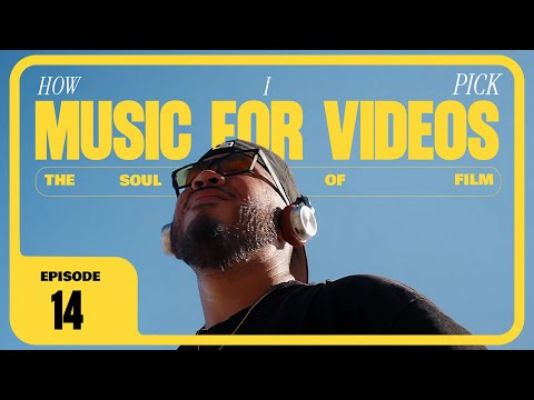 How I Pick Music for Videos