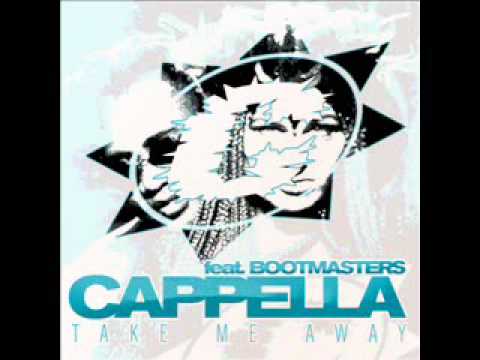 Cappella ft Bootmasters - Take Me Away (A.C.K. & John De Mark Remix).wmv