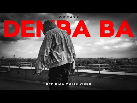 Öge471 - DEMBA BA (Official Video)