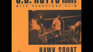 J. B. Hutto & his Hawks - 20% alcohol