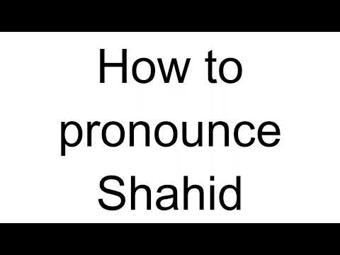 How to Pronounce Shahid (Arabic)