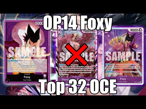 [OP14] OCE Top 32 Foxy Deck Interview | One Piece Card Game