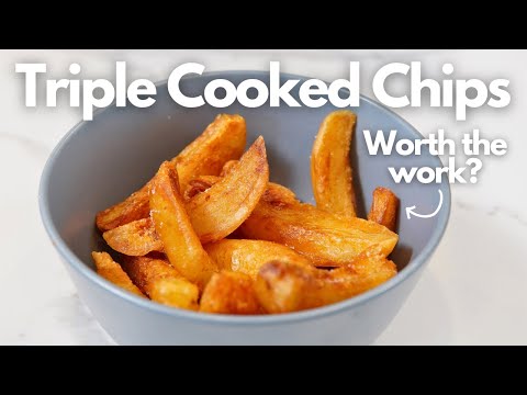 How To Make PERFECT CRUNCHY Triple Cooked Chips!