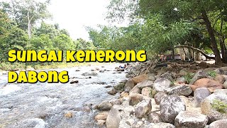 Download lagu Sungai Kenerong, Pondok Pok Teh, Dabong mp3