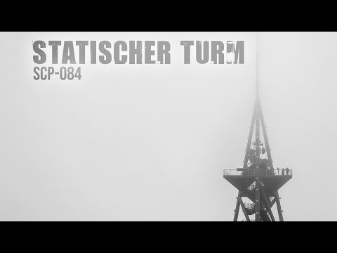 Du kannst mich nie erreichen | Statischer Turm | SCP-084