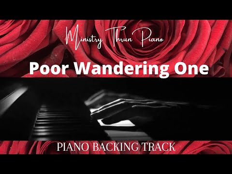 Poor Wandering One   PIANO ACCOMPANIMENT