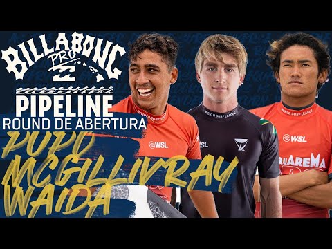 Samuel Pupo, Matthew McGillivray, Rio Waida - Round de Abertura | Billabong Pro Pipeline 2023