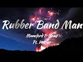 Mumford & Sons Ft. Hozier - Rubber Band Man (Lyrics)