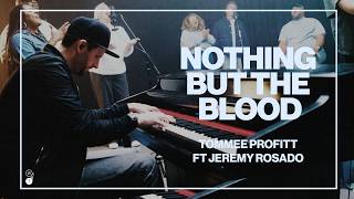 Nothing But The Blood