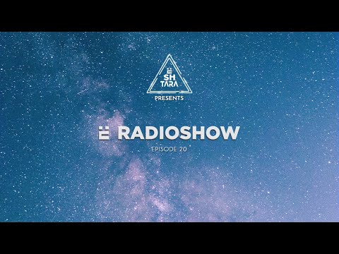 ËSHTARA - Ë Radioshow Episode 20