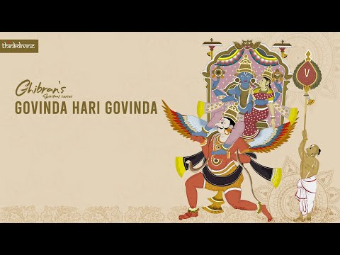Ghibran's Spiritual Series | Govinda Hari Govinda Song Lyric Video | Ghibran