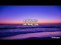 Alkaline On And On Official Lyrics Video