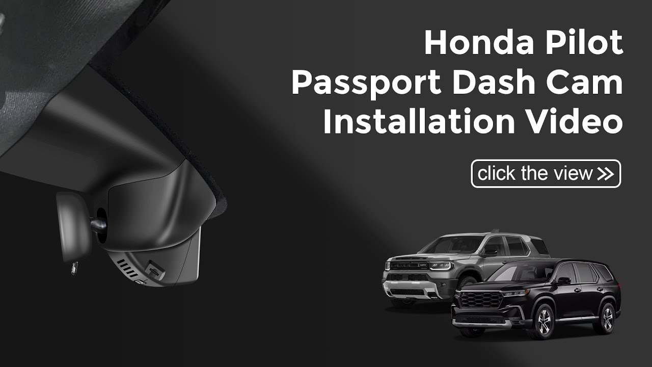  Honda Pilot/Passport/Ridgeline 4K Dash Cam (Model C) 028P OEM Install Guide