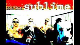 Sublime - Doin&#39; Time (Uptown Dub)