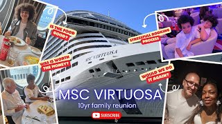 MSC VIRTUOSA - 10yr family reunion