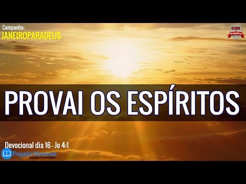Provai os Espíritos