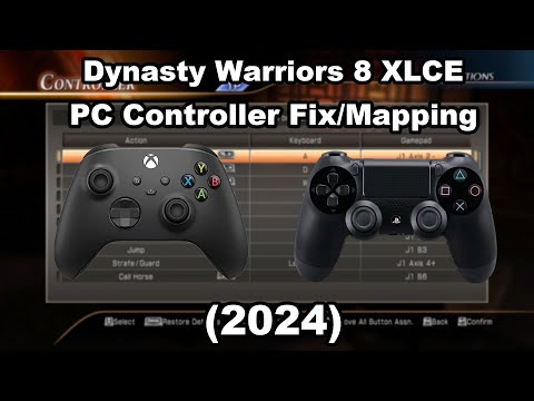 Dynasty Warriors 8 XLCE: PC Controller Fix/Mapping Guide
