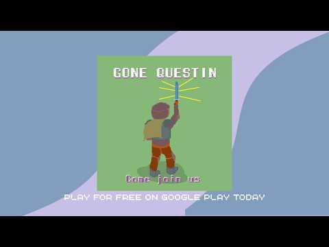 Gone Questin video thumbnail
