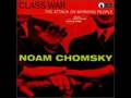 Noam Chomsky - Class War (Part 1)