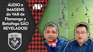 Áudio do VAR de Flamengo x Botafogo é revelado e gera debate