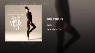 Que Veux-Tu (Radio Edit)