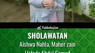Download lagu Full version SHOLAWATAN bareng Aishwa Nahla, Maher Zain dan Ustadz Abdul somad, Lc. MA mp3