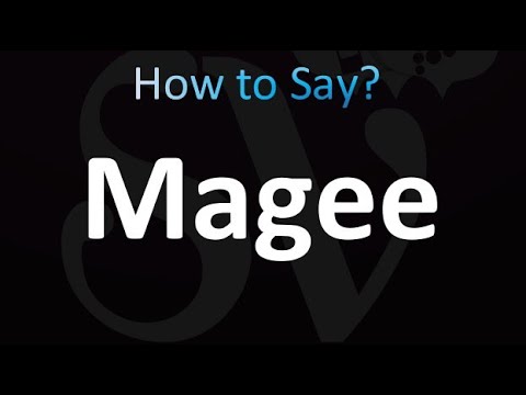How to Pronounce Magee (correctly!)