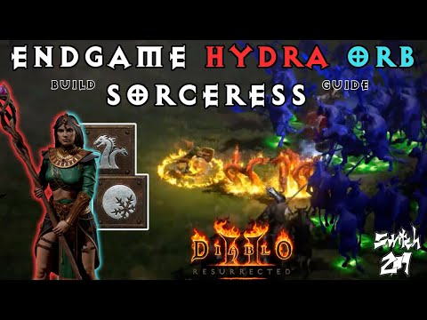 Endgame Hydra Orb Sorceress Build Guide: Such A Dangerously Fun Hybrid Build! - Diablo 2 Resurrected