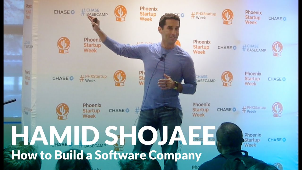 How to Start/Create/Build a Software Company - Hamid Shojaee PHX Startup Week
